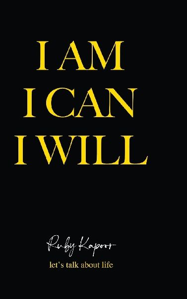 I Am, I Can, I Will