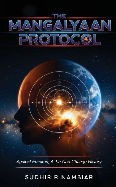 The Mangalyaan Protocol - Against Empires, a Tin Can Change History