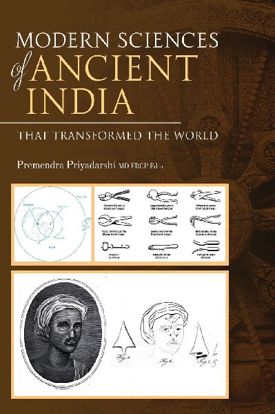 Modern Sciences of Ancient India - That Transformed the World