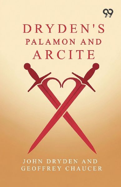 Drydens Palamon And Arcite