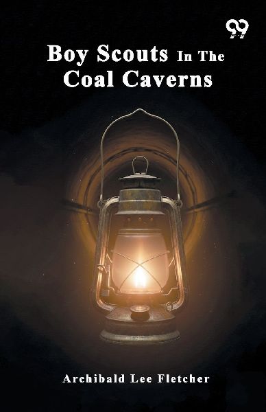 Boy Scouts In The Coal Caverns