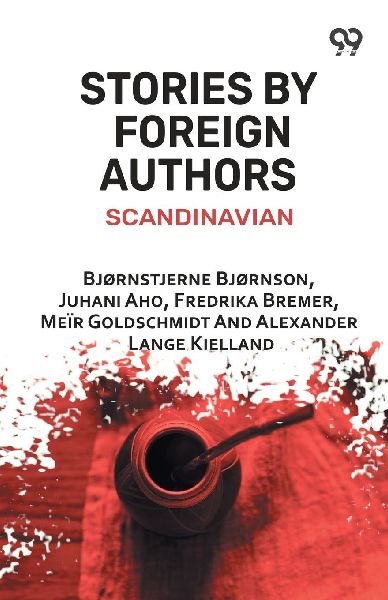 Stories By Foreign Authors: Scandinavian