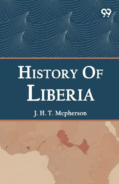 History Of Liberia