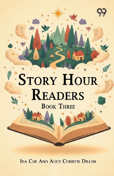 Story Hour Readers: Book Three