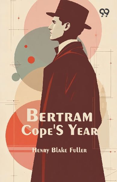 Bertram Copes Year