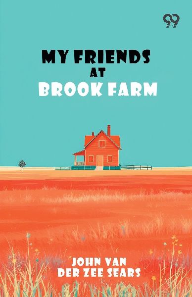 My Friends At Brook Farm