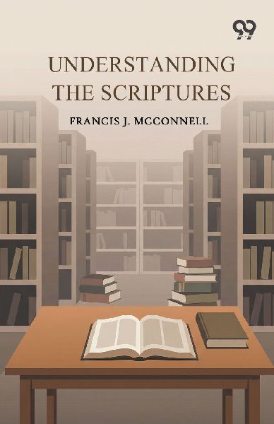 Understanding The Scriptures