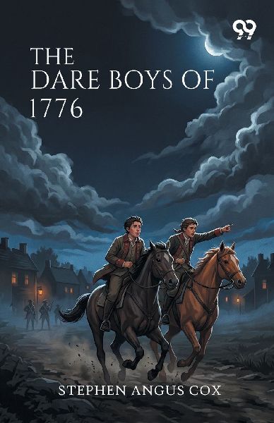 The Dare Boys Of 1776