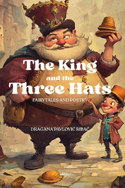 The King and the Three Hats | Fairytales and Poetry