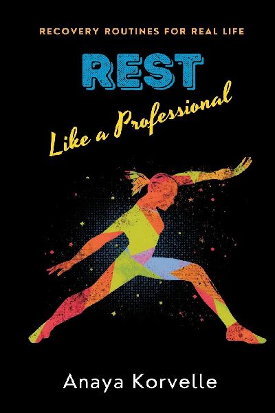 Rest Like a Professional: Recovery Routines for Real Life: Build recovery into your week without expensive wellness culture