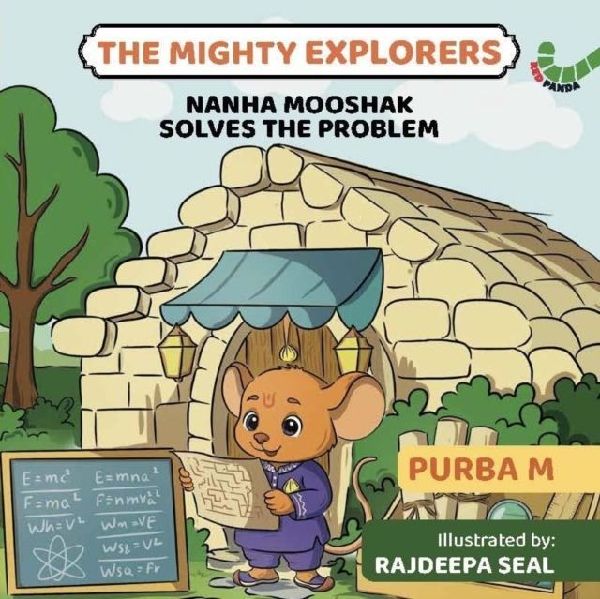 Nanha Mooshak Solves the Problem: The Mighty Explorers