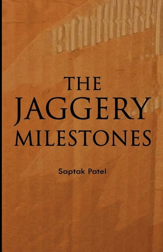 The Jaggery Milestones