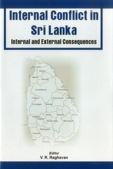 Conflicts in Sri Lanka: Internal and External Consequences
