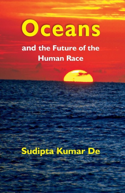 OCEANS: and the Future of the Human Race