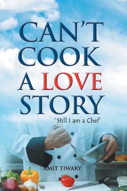Cant Cook A Love Story