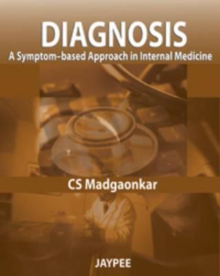 Diagnosis: A Symptom-based Approach in Internal Medicine