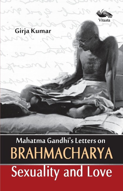 Mahatma Gandhis Letter on Brahamacharya