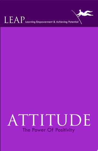 ATTITUDE The Power Of Positivity