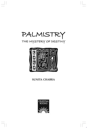PALMISTRY - The Mystery of Destiny The Mystery of Destiny