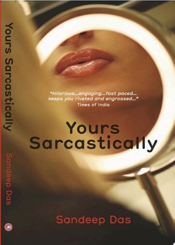 Yours Sarcastically