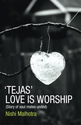 Tejas: Love is Worship