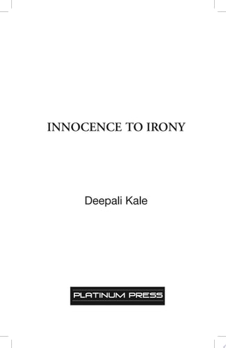 INNOCENCE TO IRONY