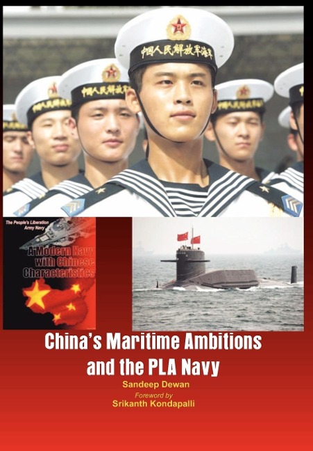 China's Maritime Ambitions and the Pla Navy