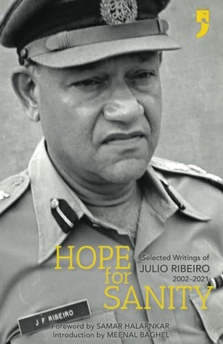 Hope for Sanity Selected Writings of Julio Ribeiro 2002-2021