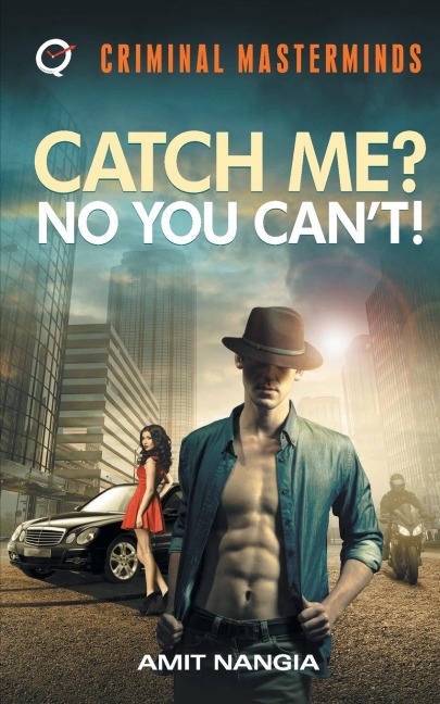 Catch Me? No You Cant!
