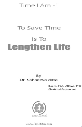 To Save Time Is To Lengthen Life (English)