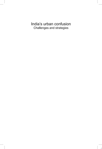 India's Urban Confusion Challenges and Strategies