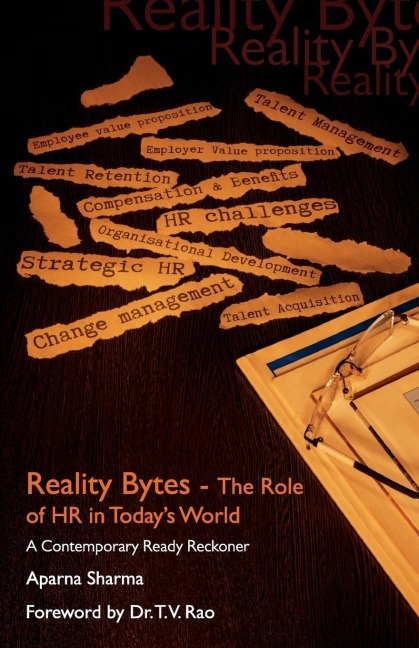 Reality Bytes-The Role Of HR in Today World