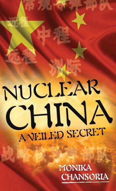 Nuclear China: A Veiled Secret