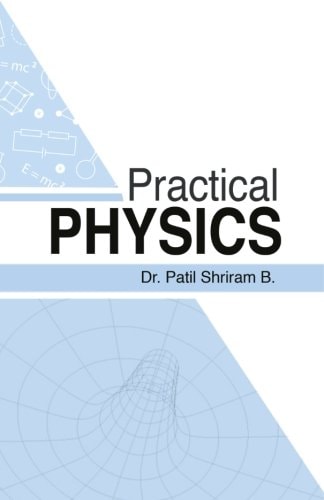 Practical Physics