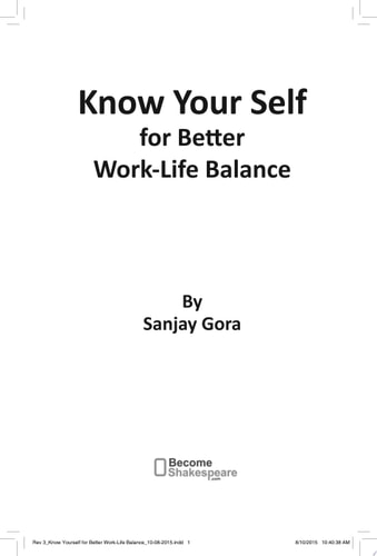 Know Your Self for Better Work-Life Balance