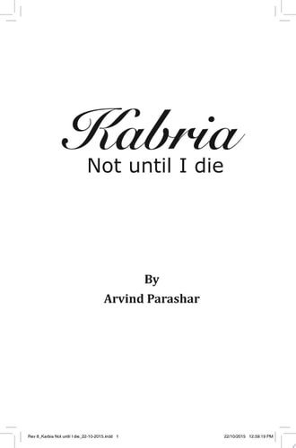 Kabira - Not Until I Die