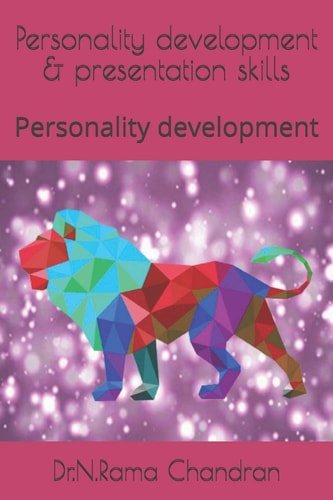 Personality Development & Presentation Skills Personality Development