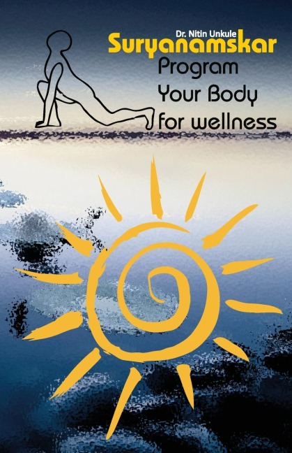 Suryanamaskar: Dr. Nitin Unkule