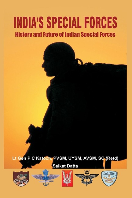 India's Special Forces: History and Future of Special Forces