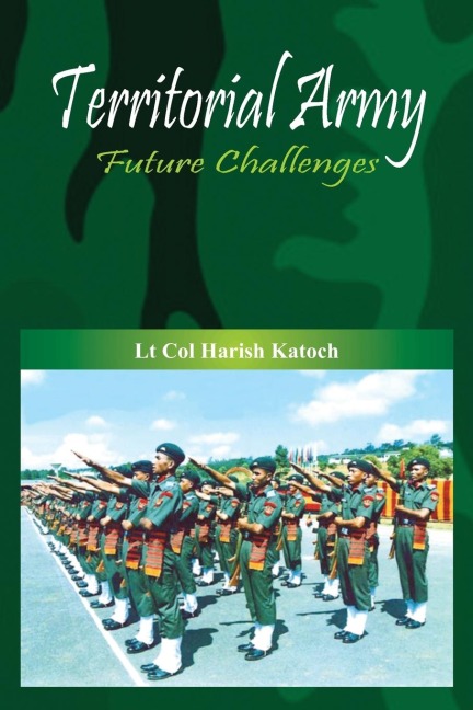 Territorial Army: Future Challenges