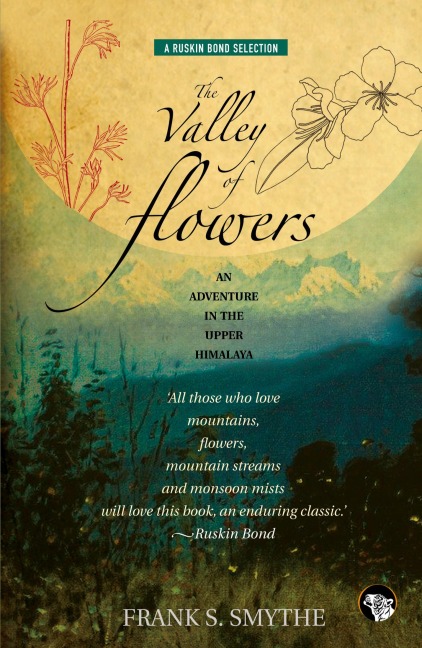 The Valley of Flowers: An Adventure in the Upper Himalaya