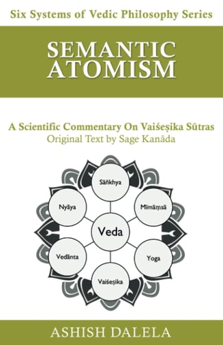 Semantic Atomism A Scientific Commentary on Vaiśeṣika Sūtras