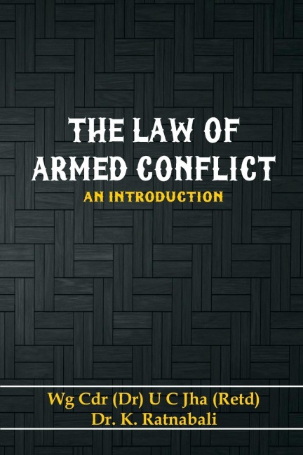 The Law of Armed Conflict: An Introduction