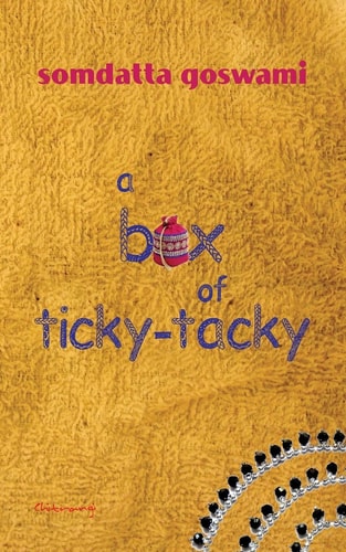 A Box of Ticky-Tacky