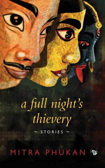 A Full Nights Thievery: Stories