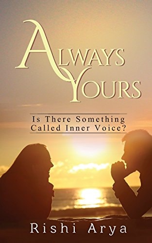 Always Yours Is There Something Called Inner Voice?