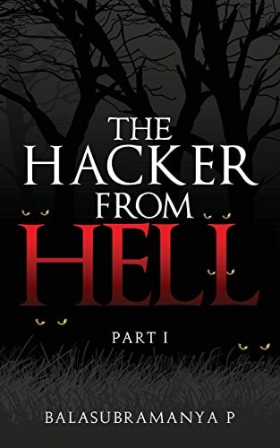The Hacker from Hell Part I