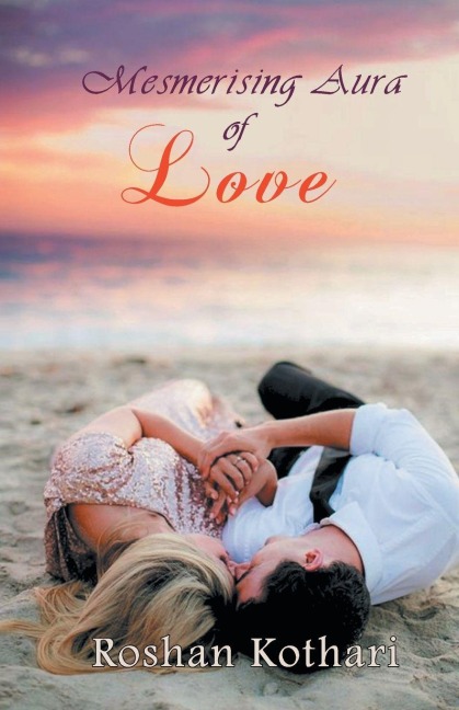 Mesmerising Aura of Love