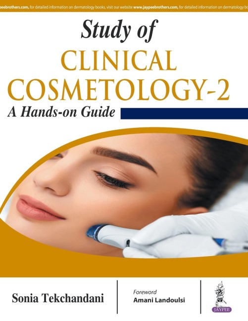 STUDY OF CLINICAL COSMETOLOGY-2: A HAND-ON GUIDE