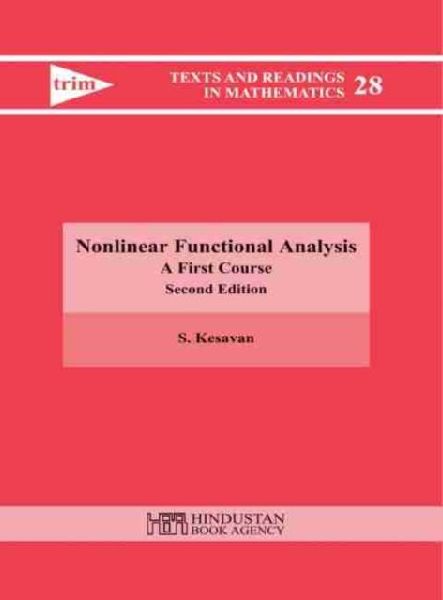 Nonlinear Functional Analysis: A First Course